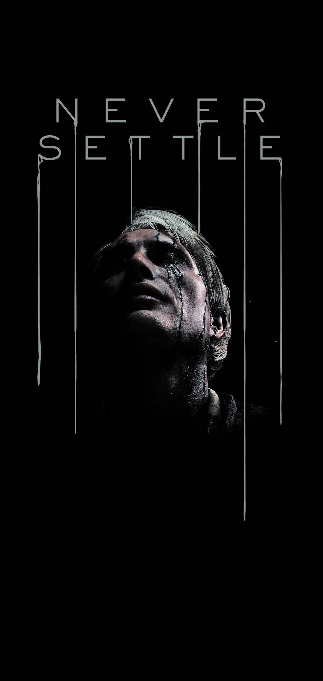 Never Settle Death Stranding 壁紙