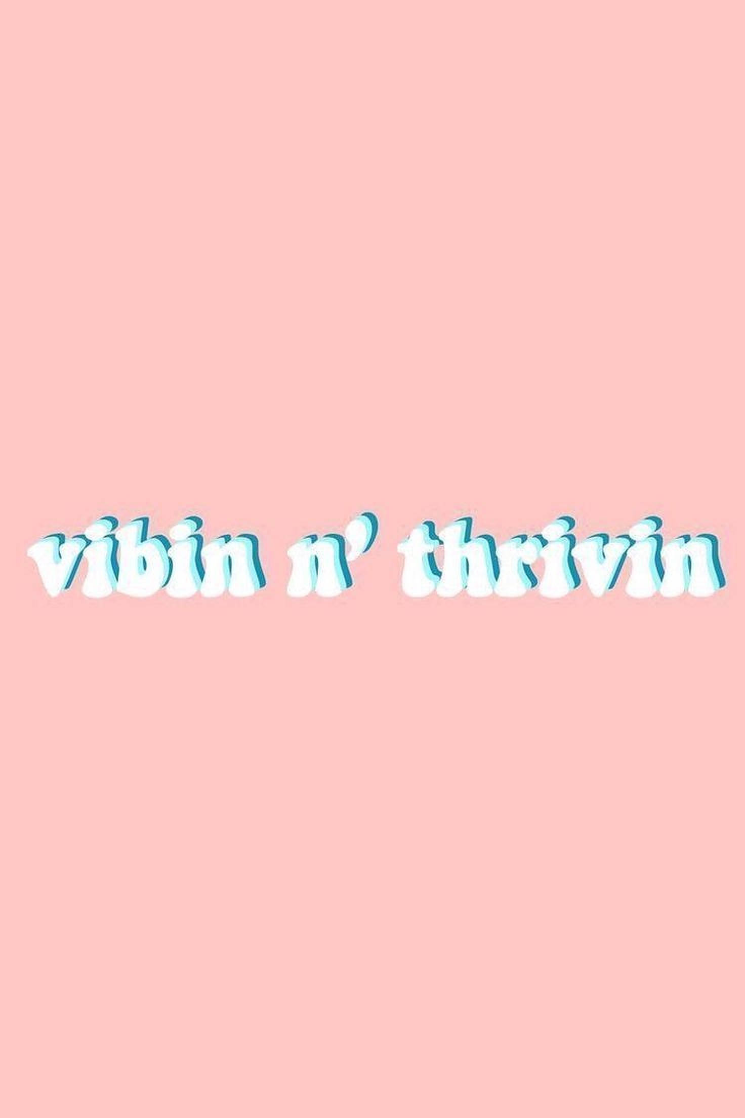 Vibin 美學文字 壁紙
