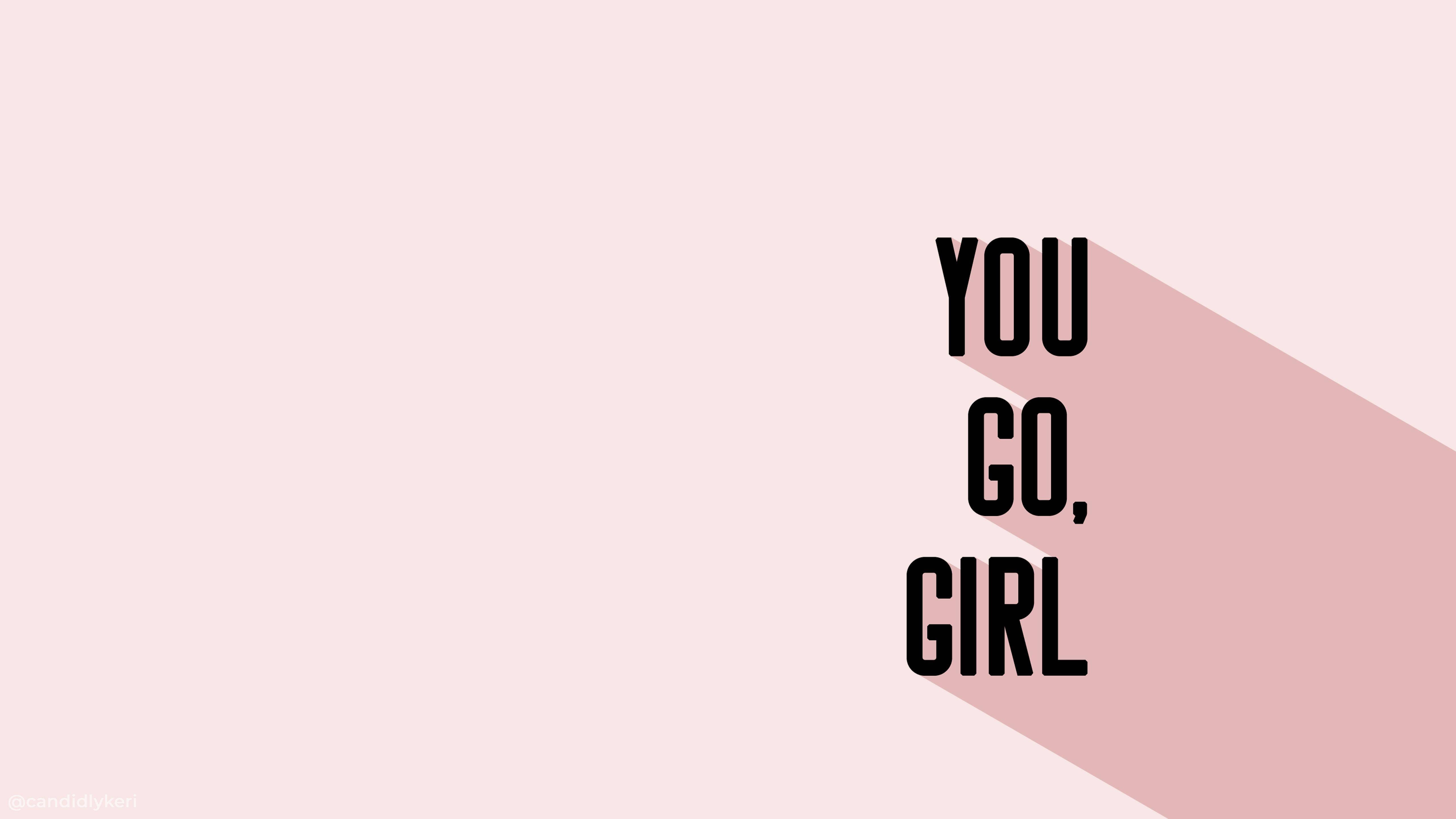 美學筆電 You Go Girl 壁紙