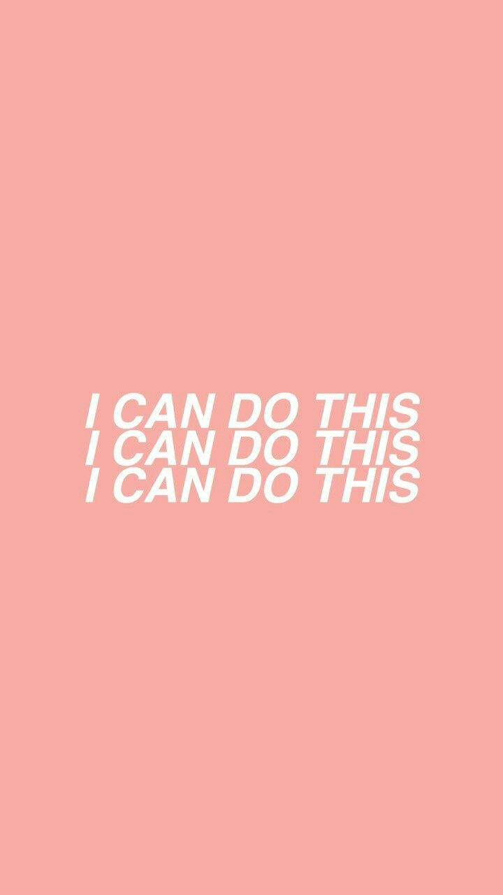 可愛勵志語錄 I Can Do This 壁紙