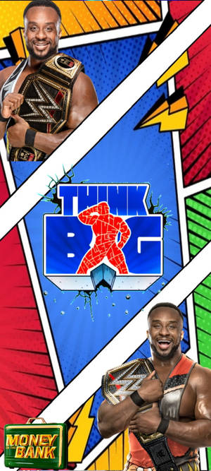 Big E Think Big 粉絲藝術桌布 — iPhone 15 壁紙